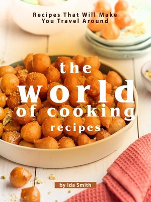 The World of Cooking Recipes - ebook